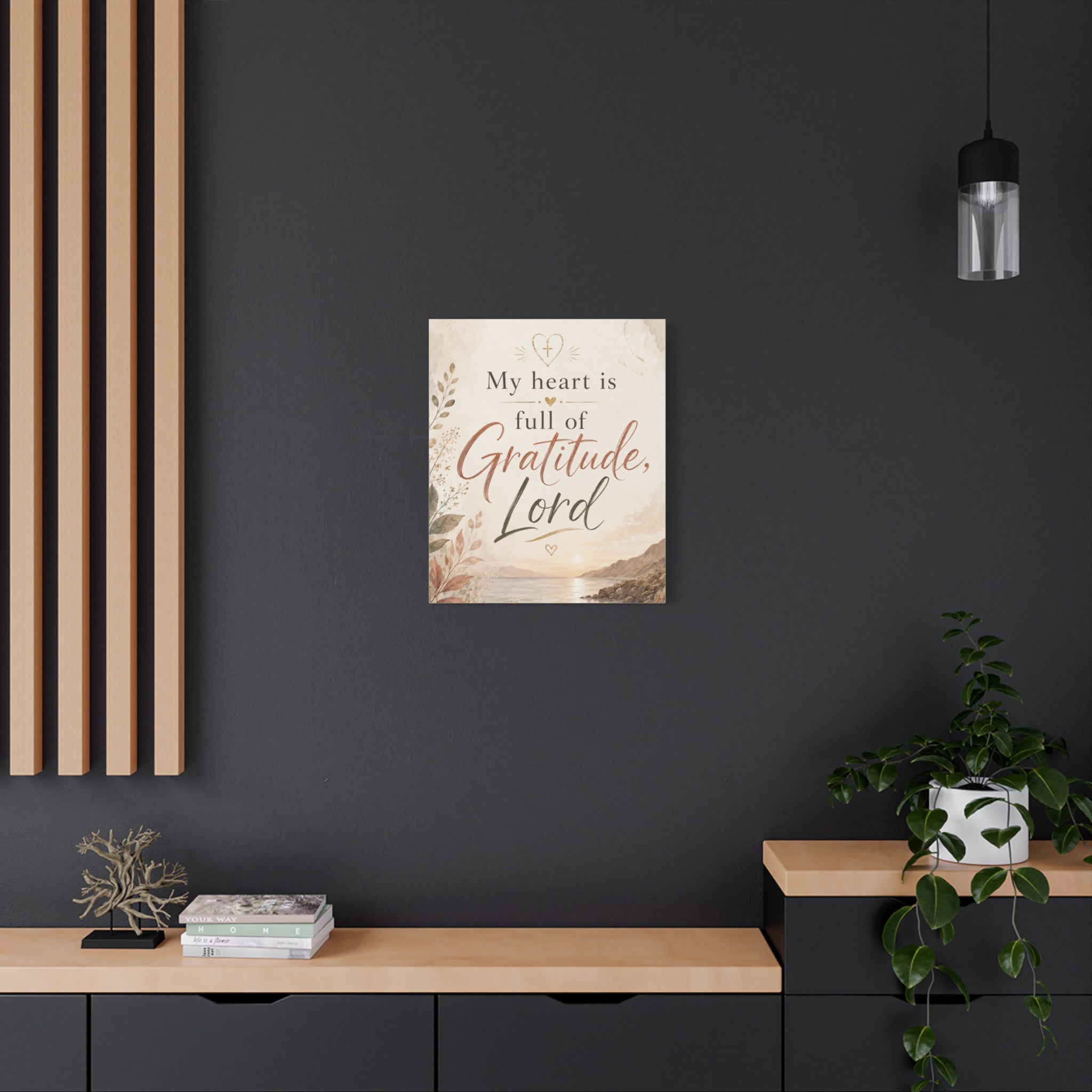 My Heart Is Full of Gratitude Lord Christian Canvas Wall Art