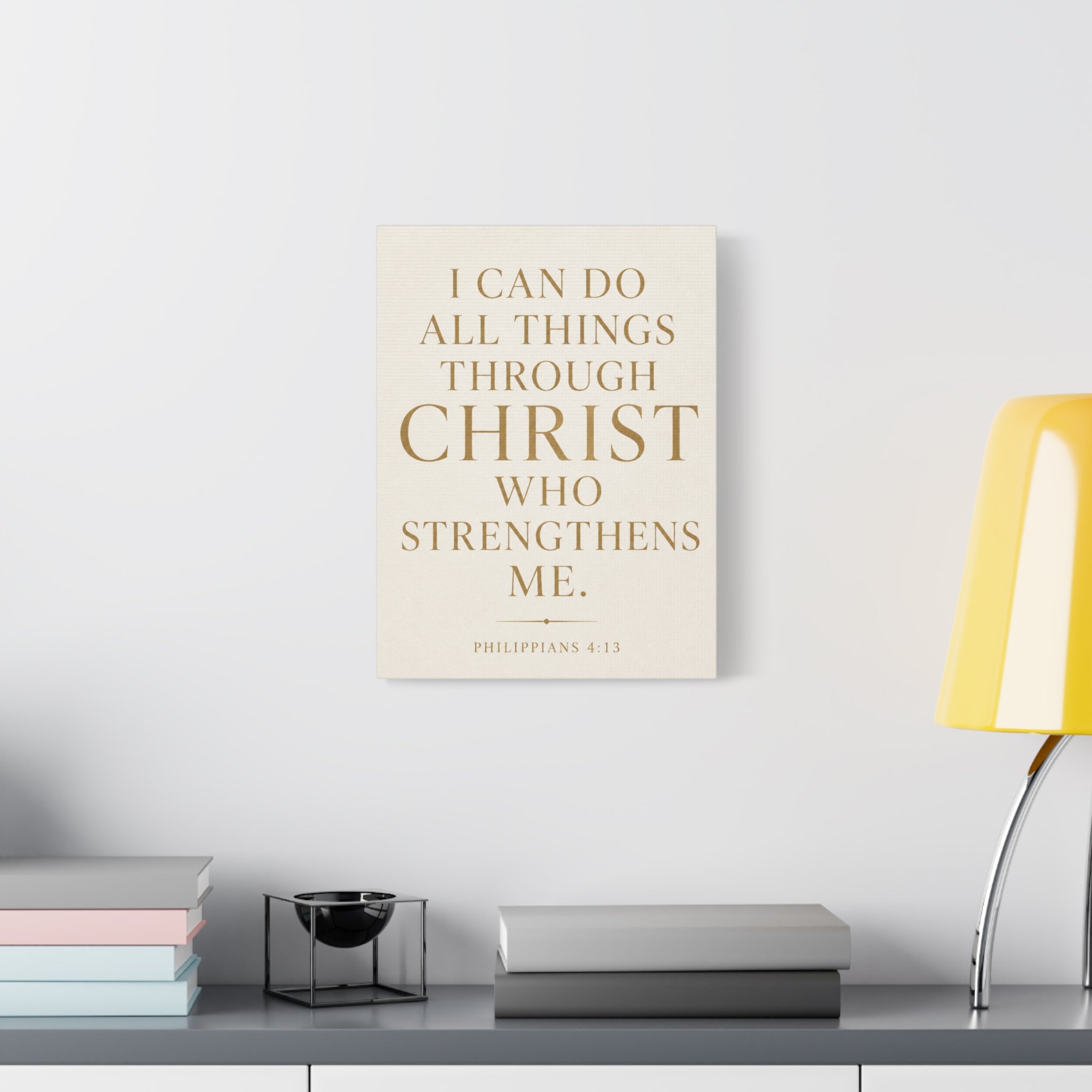 I Can Do All Things Through Christ – Philippians 4:13 Canvas Wall Art