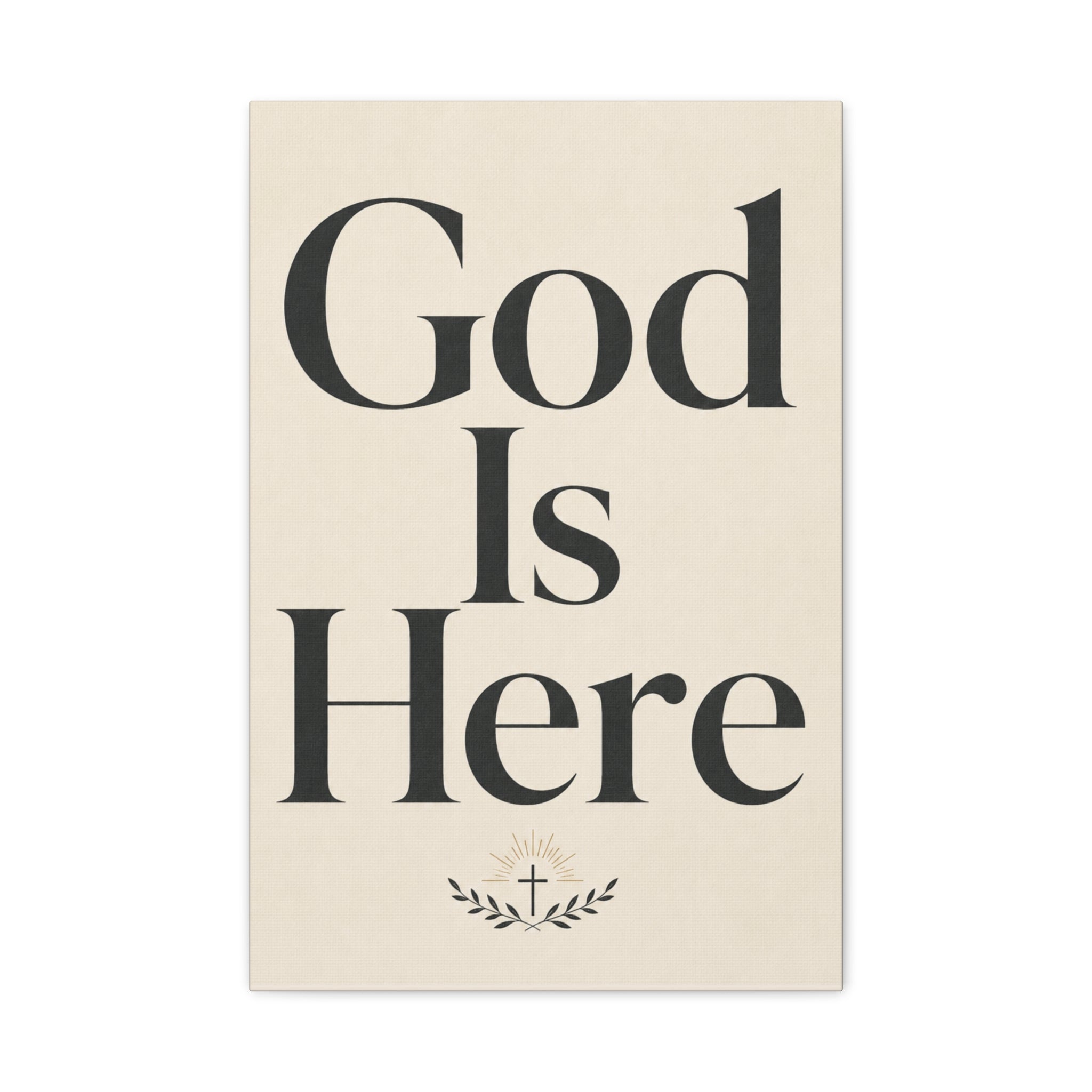 God Is Here – Modern Faith Typography Canvas Wall Art