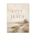 Love Like Jesus Christian Canvas Wall Art  Modern Faith Decor
