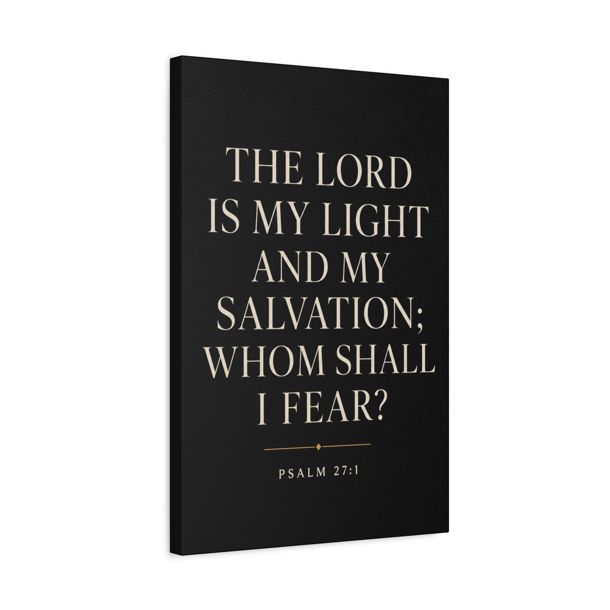 The Lord Is My Light and My Salvation – Psalm 27:1 Canvas Wall Art
