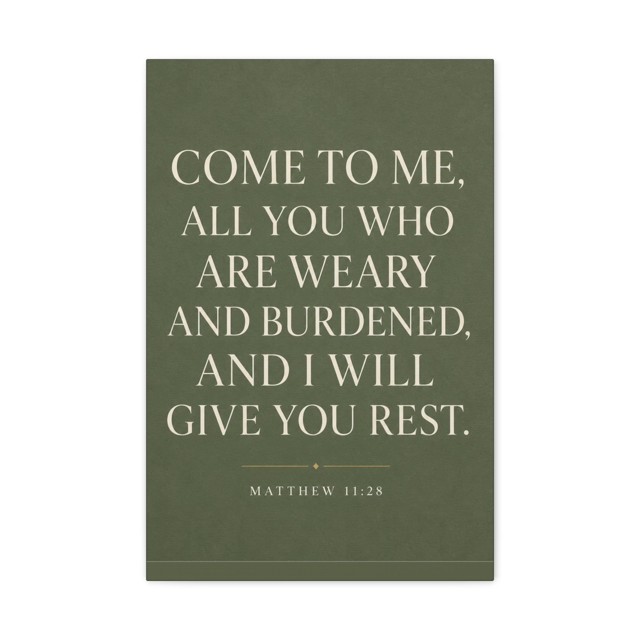 Come to Me, All Who Are Weary – Matthew 11:28 Canvas Wall Art