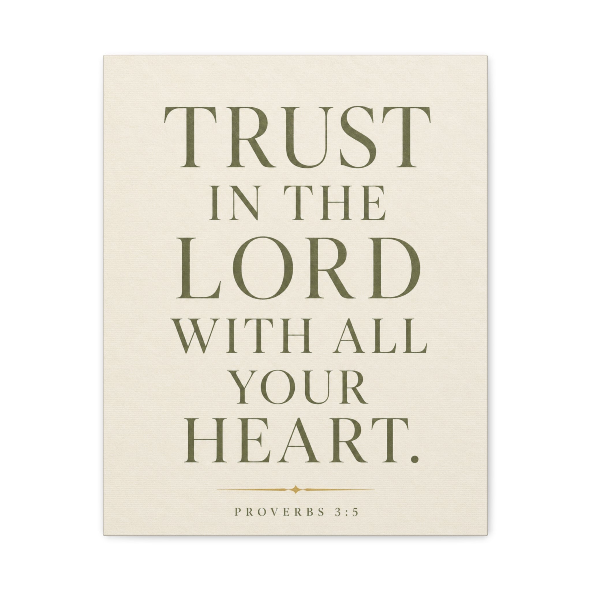 Trust in the Lord - Proverbs 3:5 Matte Canvas Wall Art