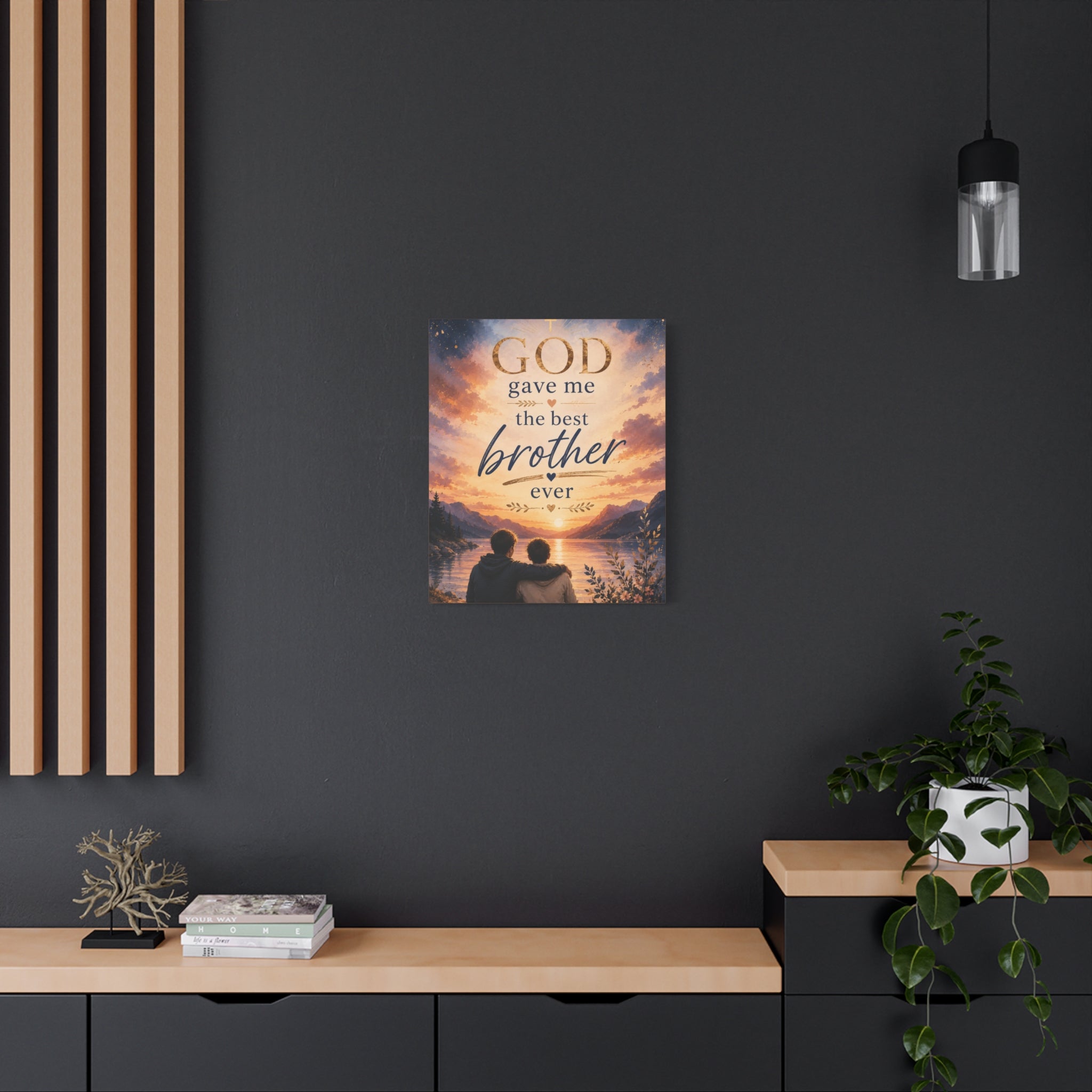 God Gave Me the Best Brother Ever Christian Canvas Wall Art