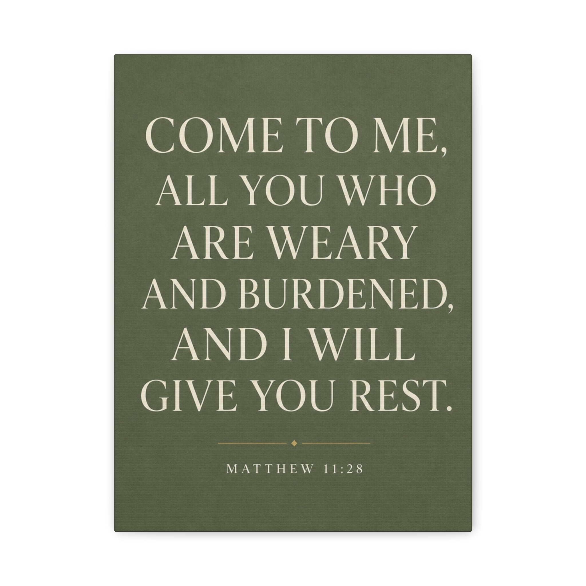 Come to Me, All Who Are Weary – Matthew 11:28 Canvas Wall Art