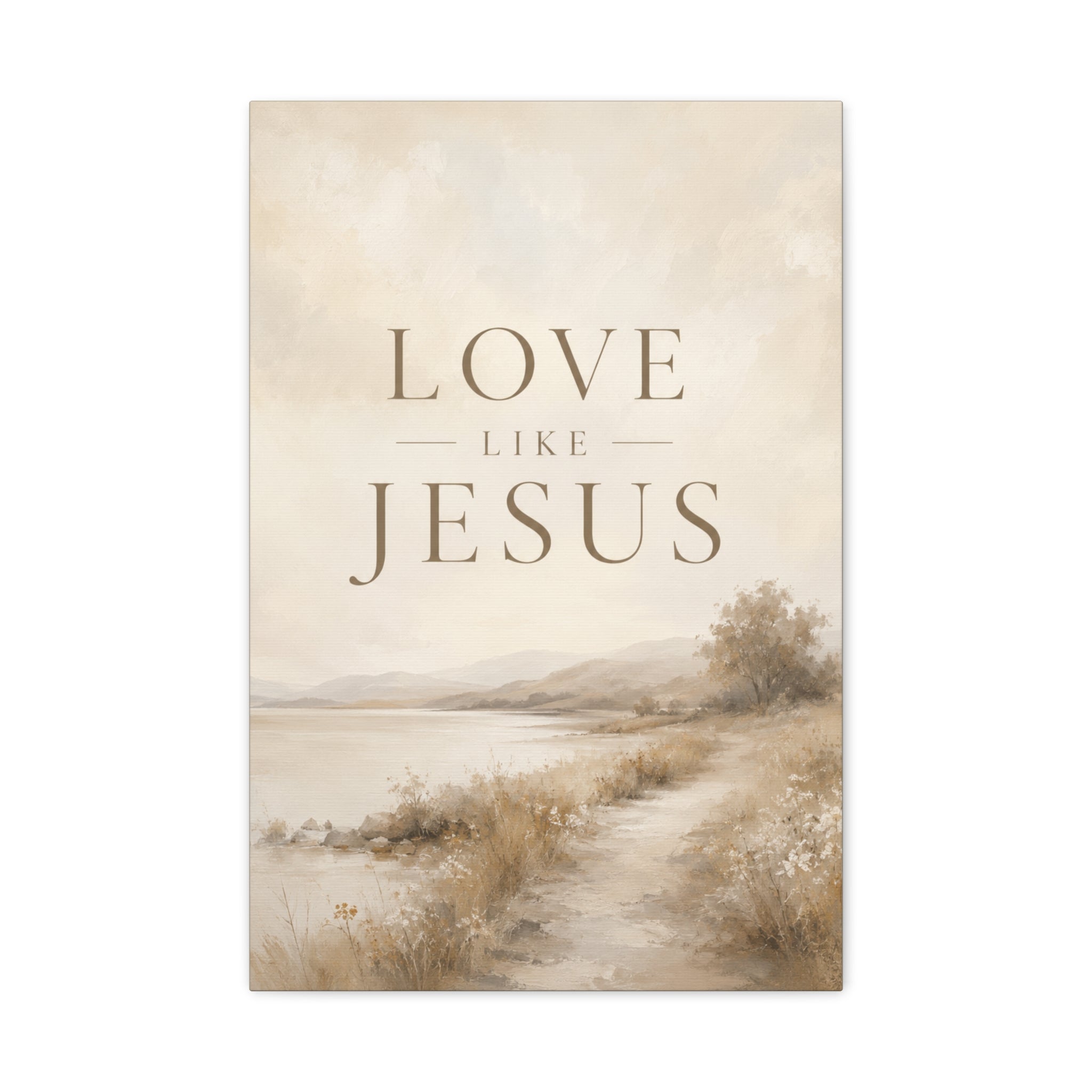 Love Like Jesus Christian Canvas Wall Art  Modern Faith Decor
