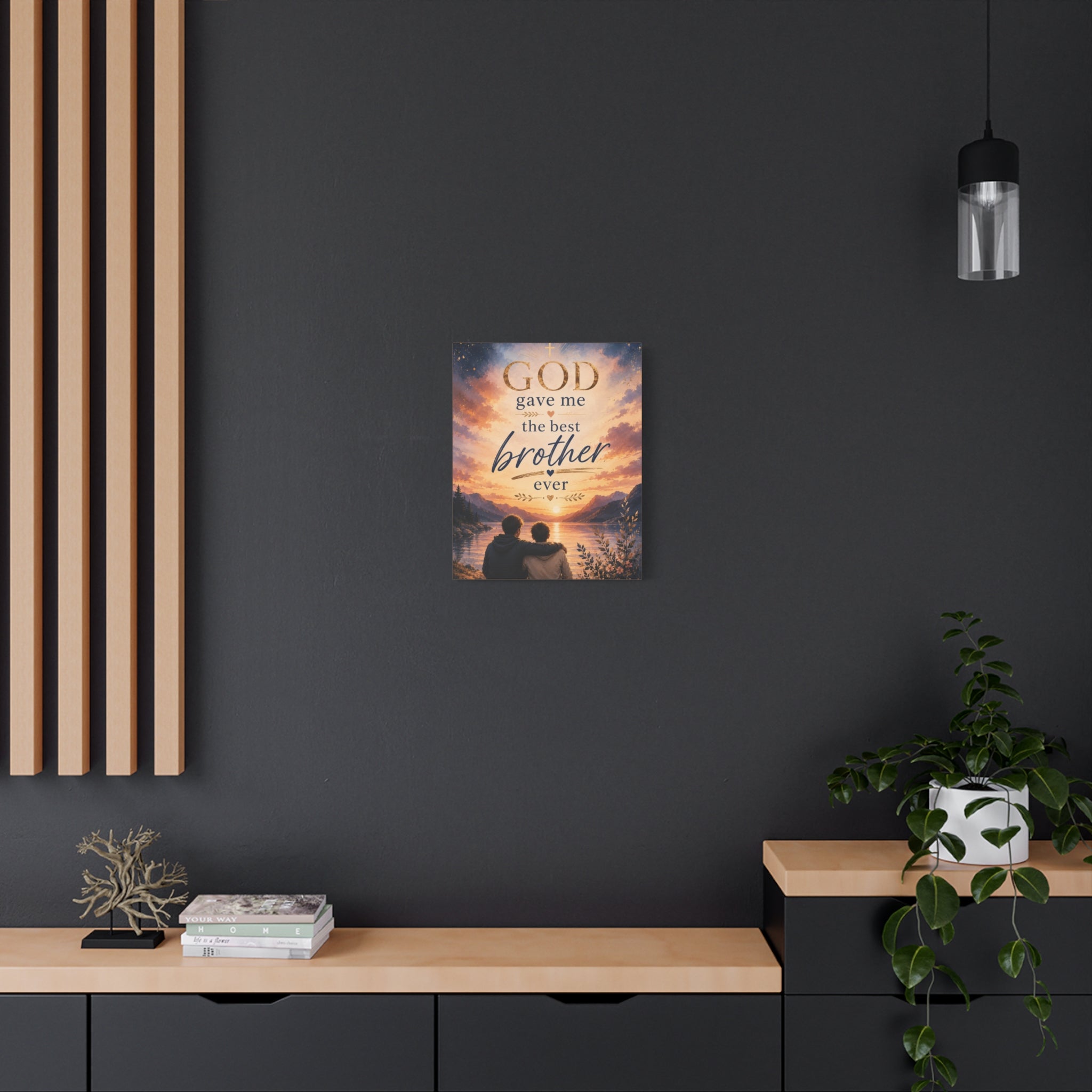God Gave Me the Best Brother Ever Christian Canvas Wall Art