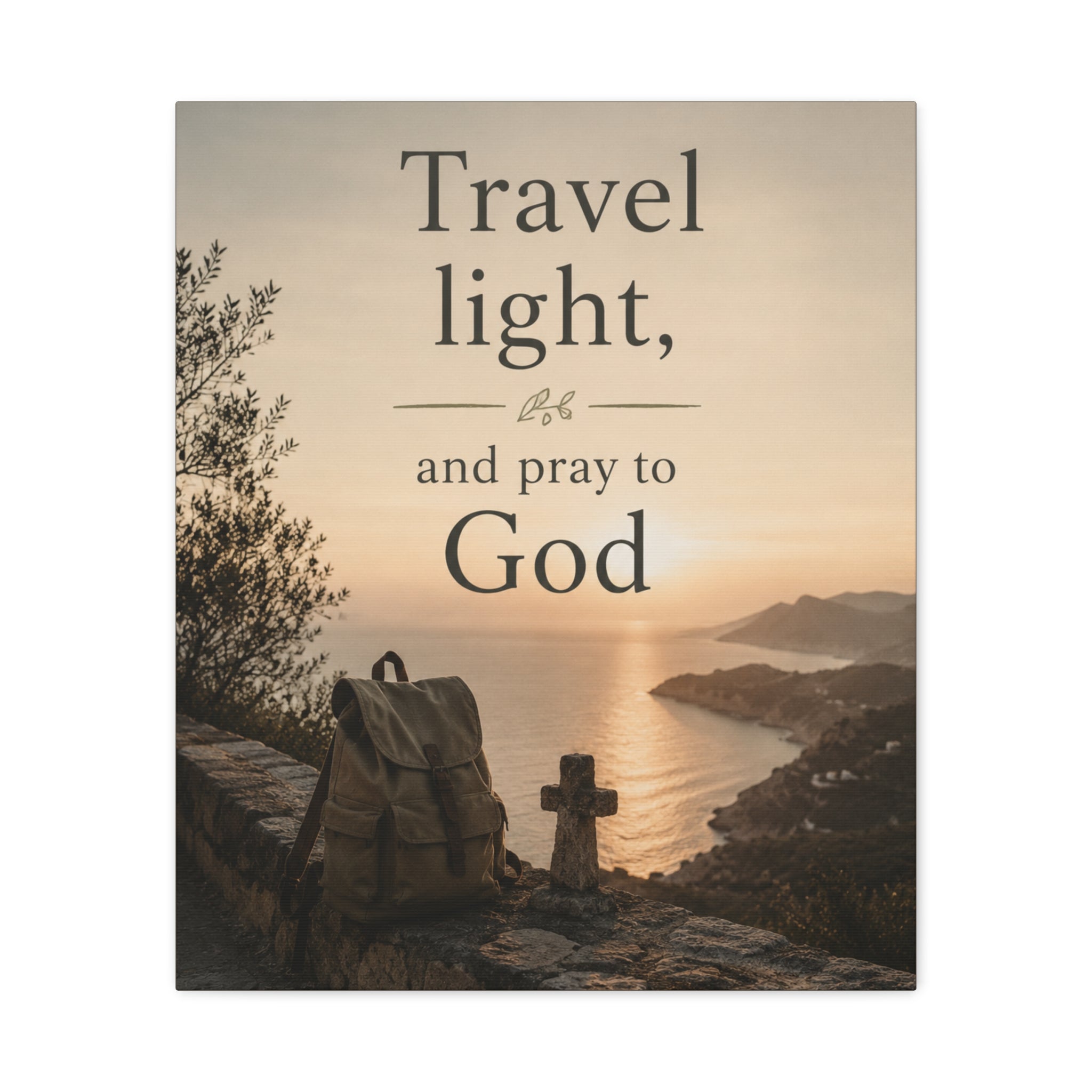 Travel Light and Pray to God Christian Canvas Wall Art  Faith Travel Decor