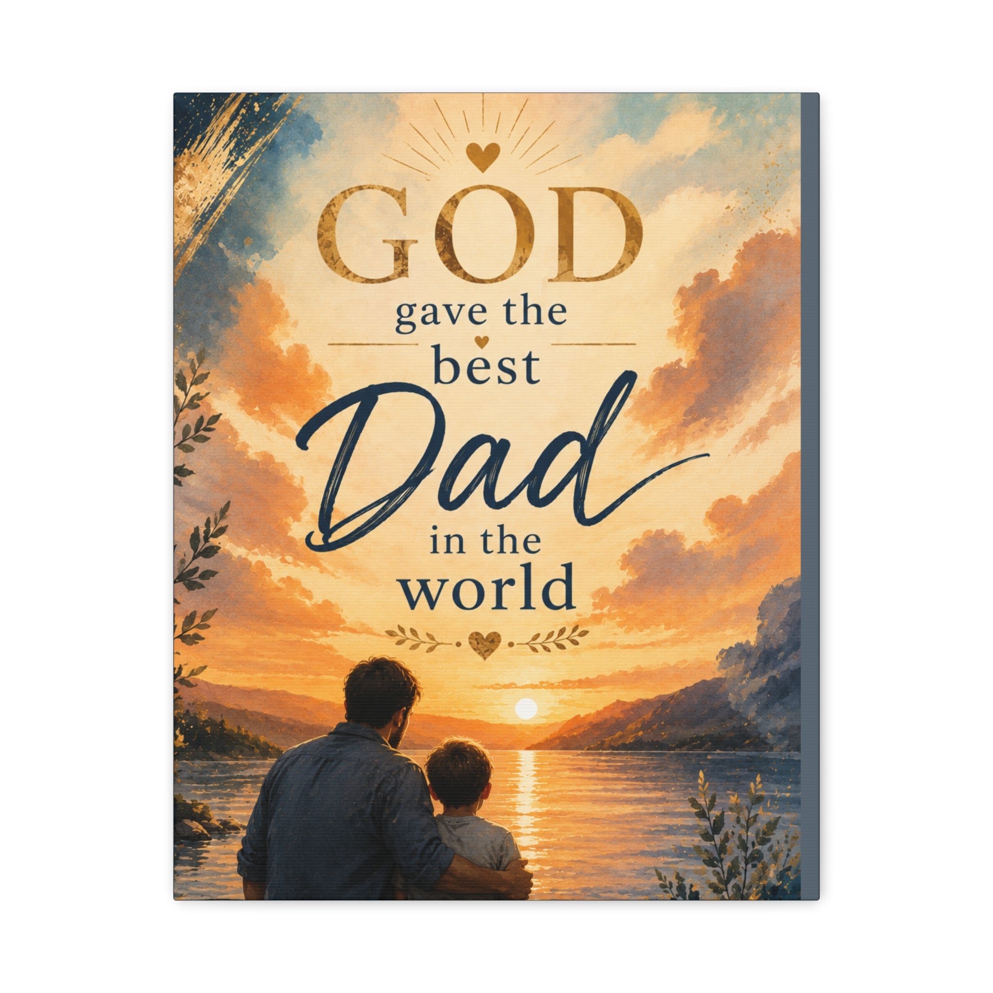 God Gave Me the Best Dad in the World Christian Canvas Wall Art