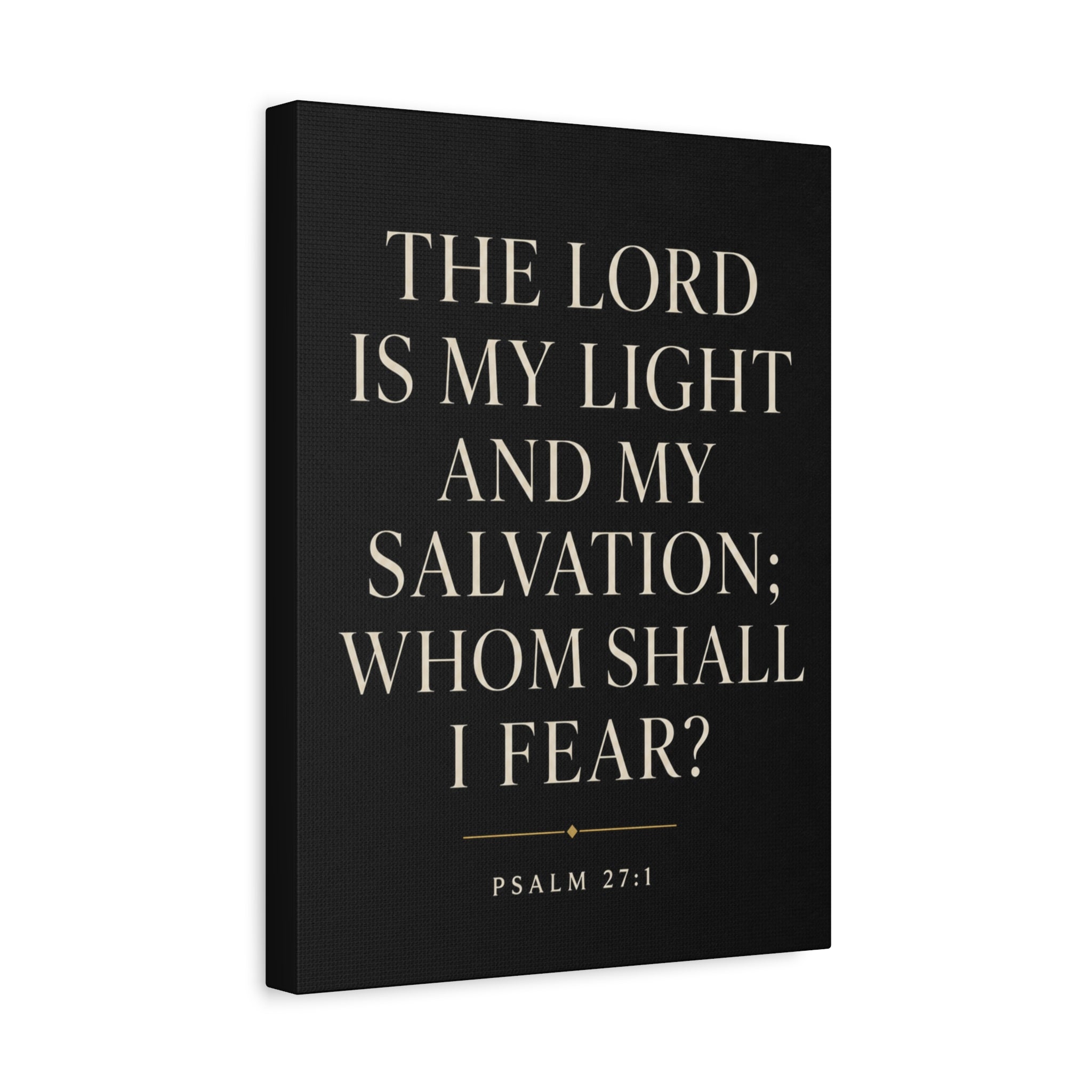 The Lord Is My Light and My Salvation – Psalm 27:1 Canvas Wall Art