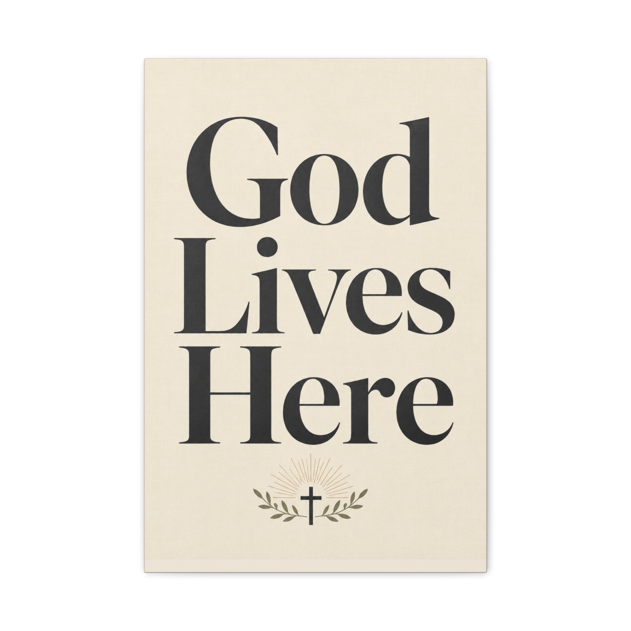 God Lives Here – Modern Faith Typography Canvas Wall Art