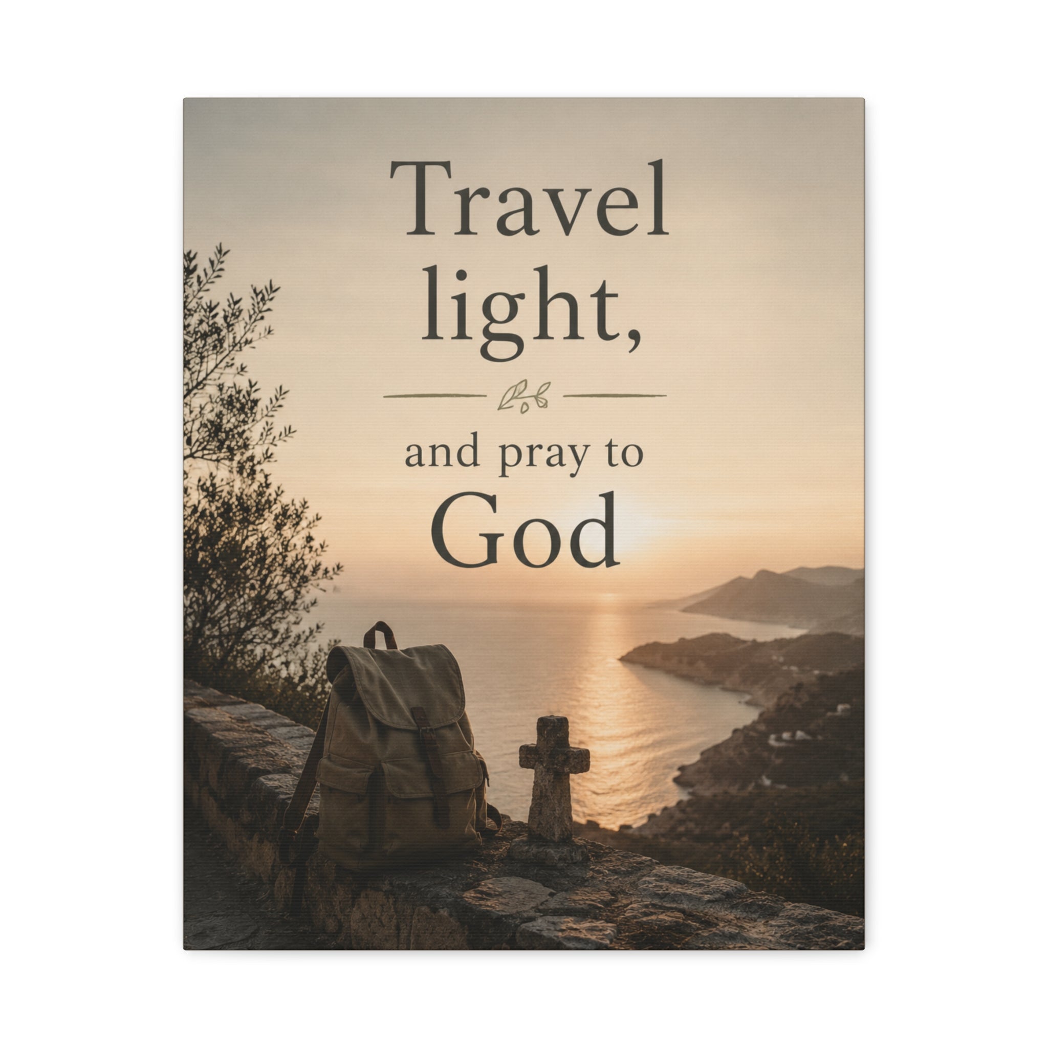 Travel Light and Pray to God Christian Canvas Wall Art  Faith Travel Decor