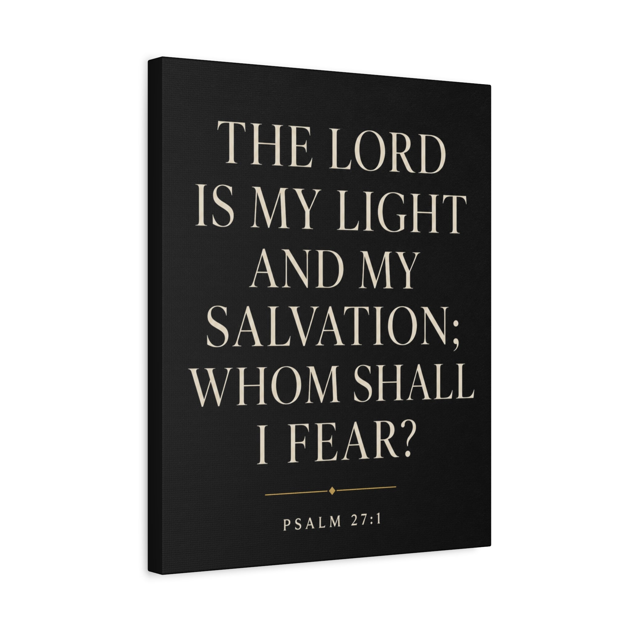 The Lord Is My Light and My Salvation – Psalm 27:1 Canvas Wall Art
