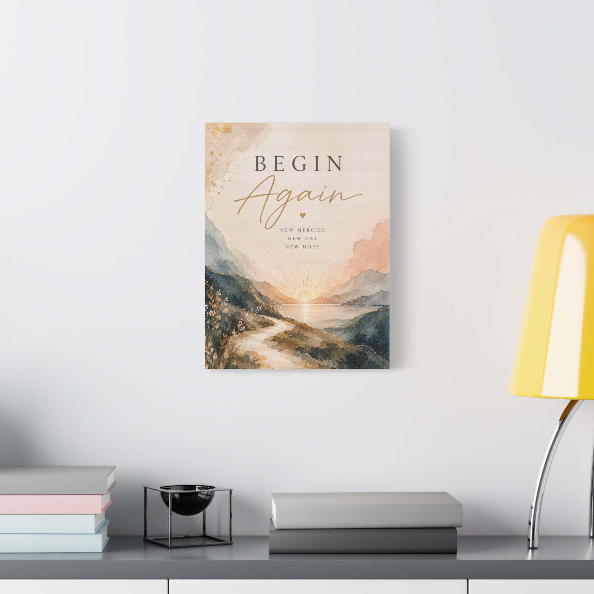 Begin Again Inspirational Canvas Wall Art | New Beginnings Decor