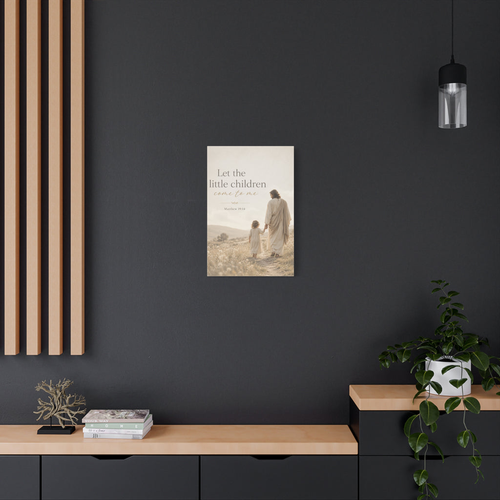Let the Little Children Come to Me – Matte Canvas Wall Art (Matthew 19:14)