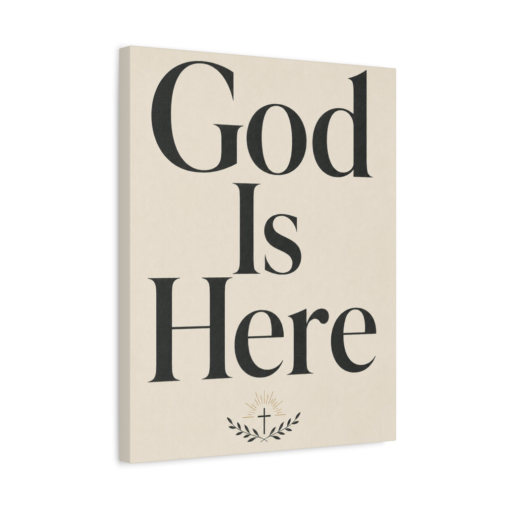God Is Here – Modern Faith Typography Canvas Wall Art