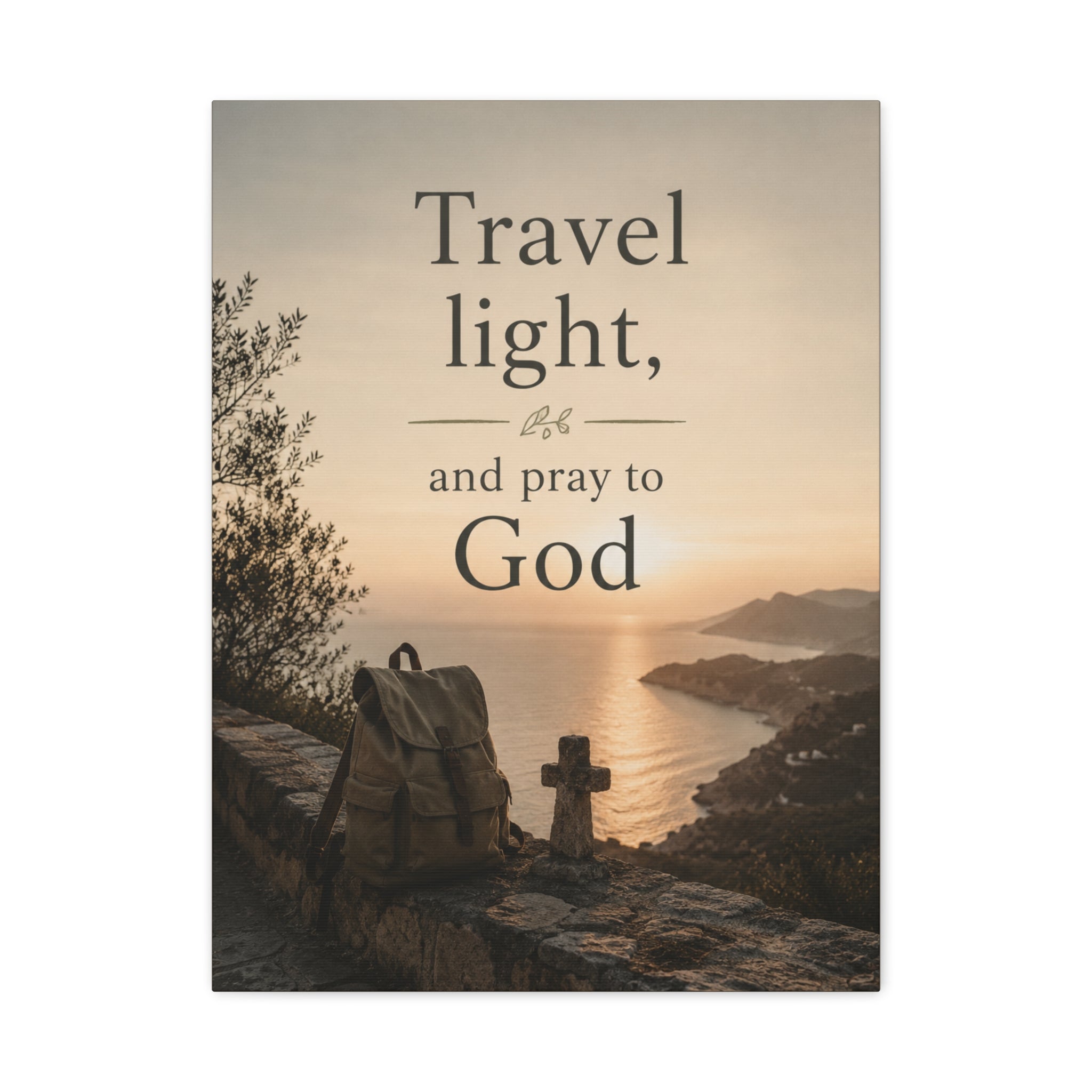 Travel Light and Pray to God Christian Canvas Wall Art  Faith Travel Decor