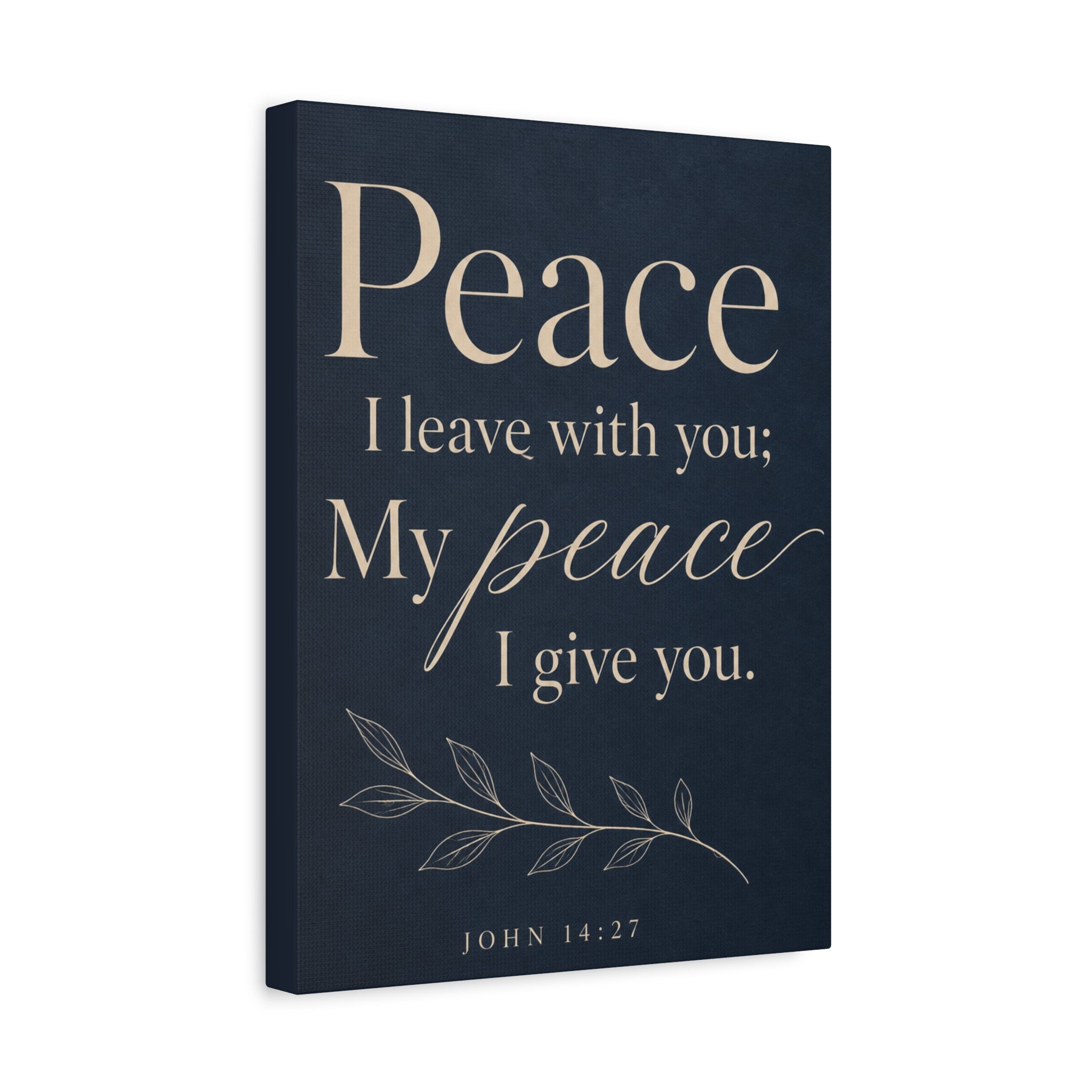 Peace I Leave with You – John 14:27 Canvas Wall Art