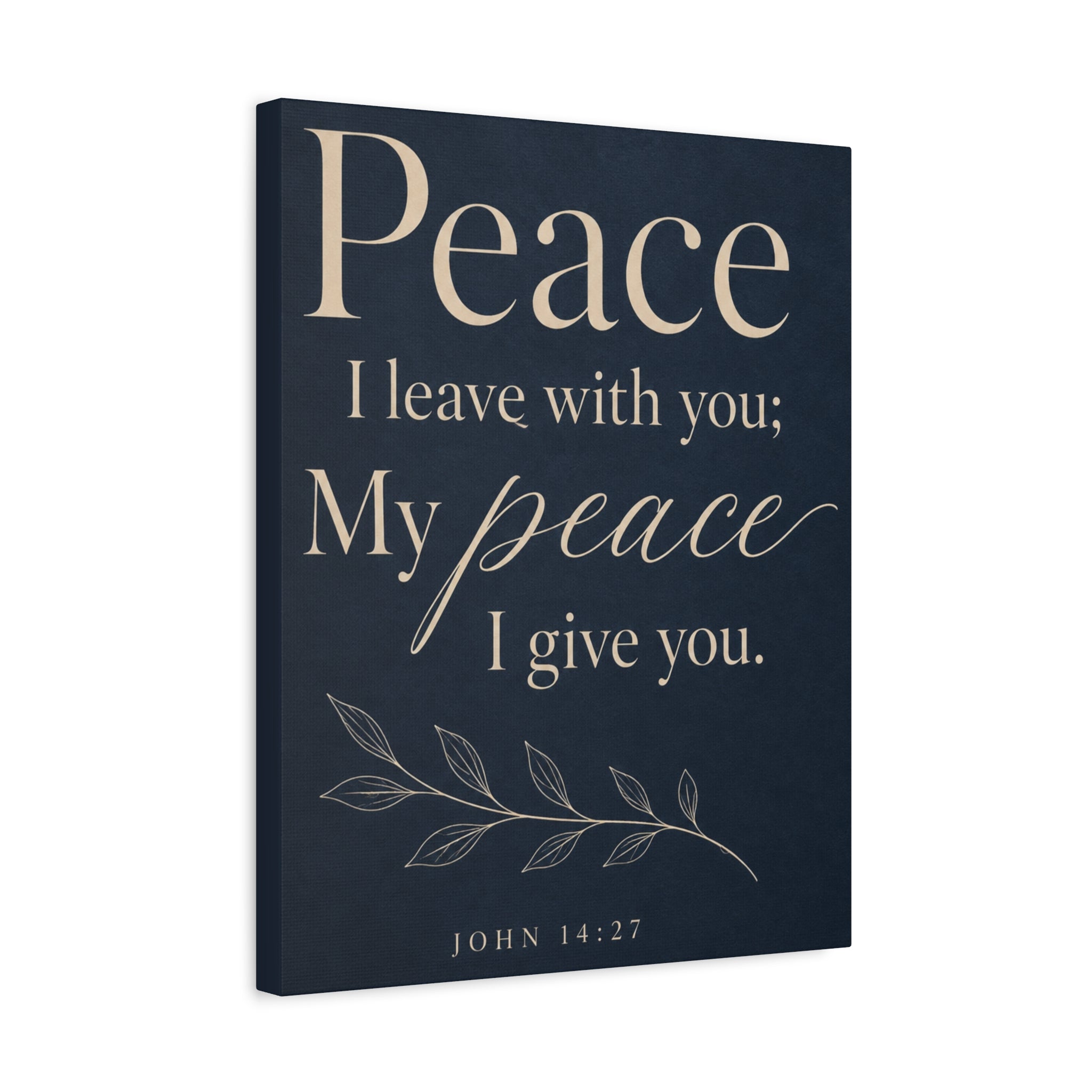 Peace I Leave with You – John 14:27 Canvas Wall Art