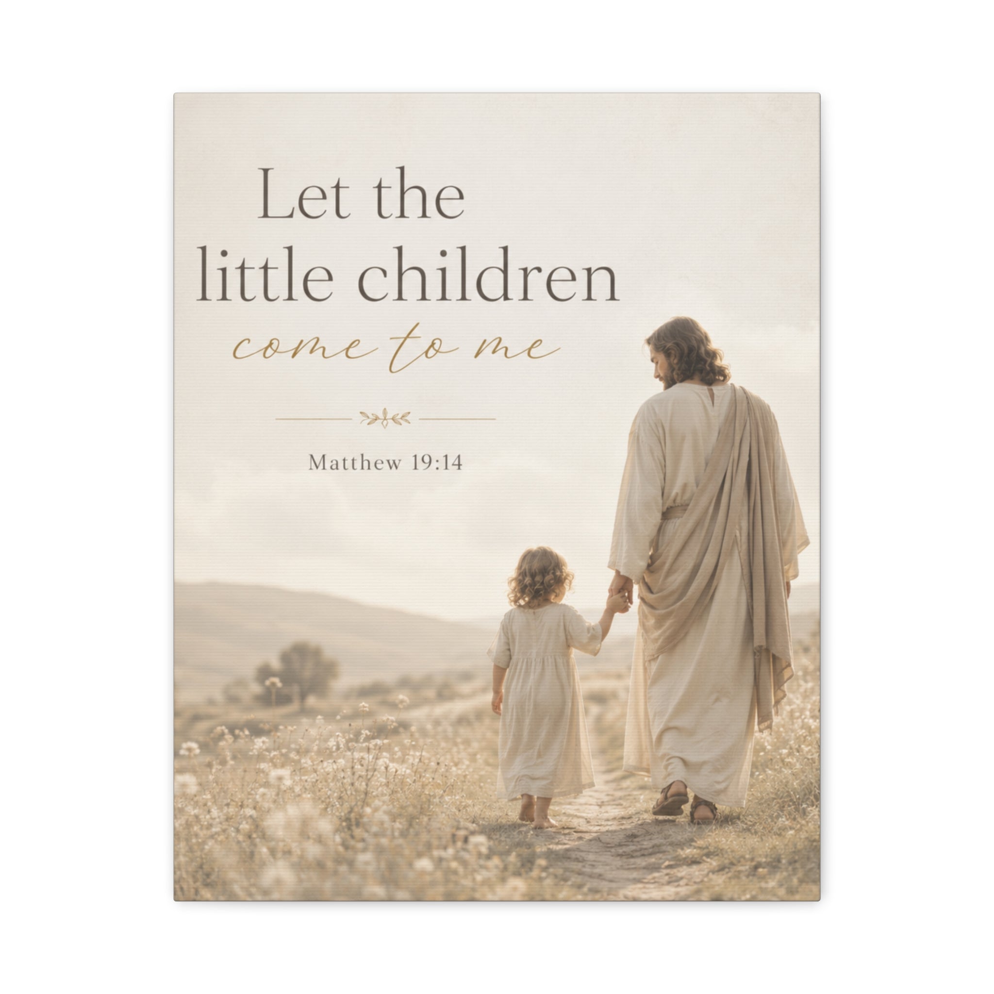 Let the Little Children Come to Me – Matte Canvas Wall Art (Matthew 19:14)