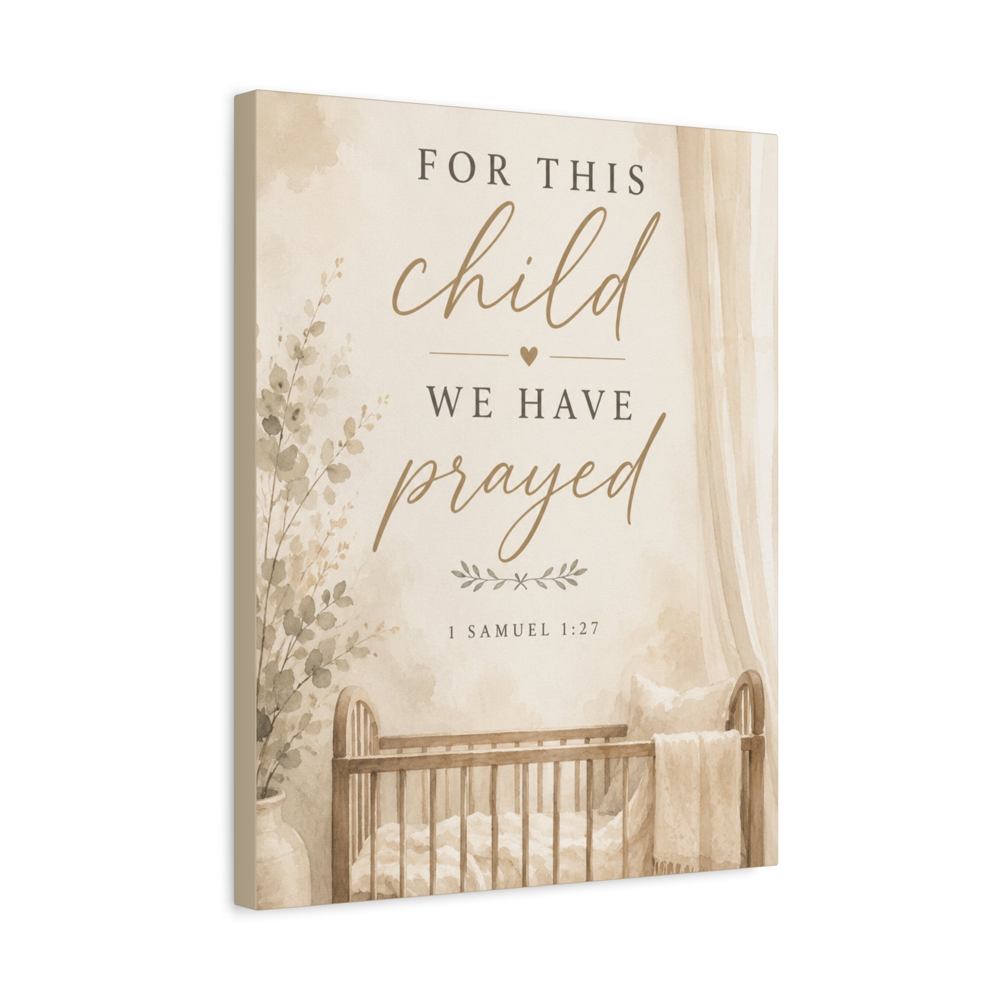For This Child We Have Prayed 1 Samuel 1:27 Christian Nursery Canvas