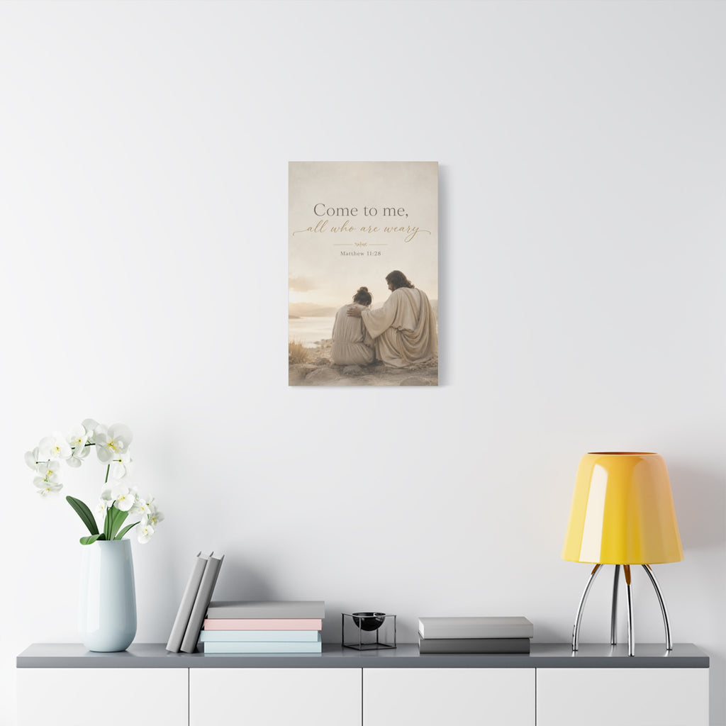 Matthew 11:28 Canvas Wall Art - "Come to me, all who are weary" Religious Matte Stretched Canvas