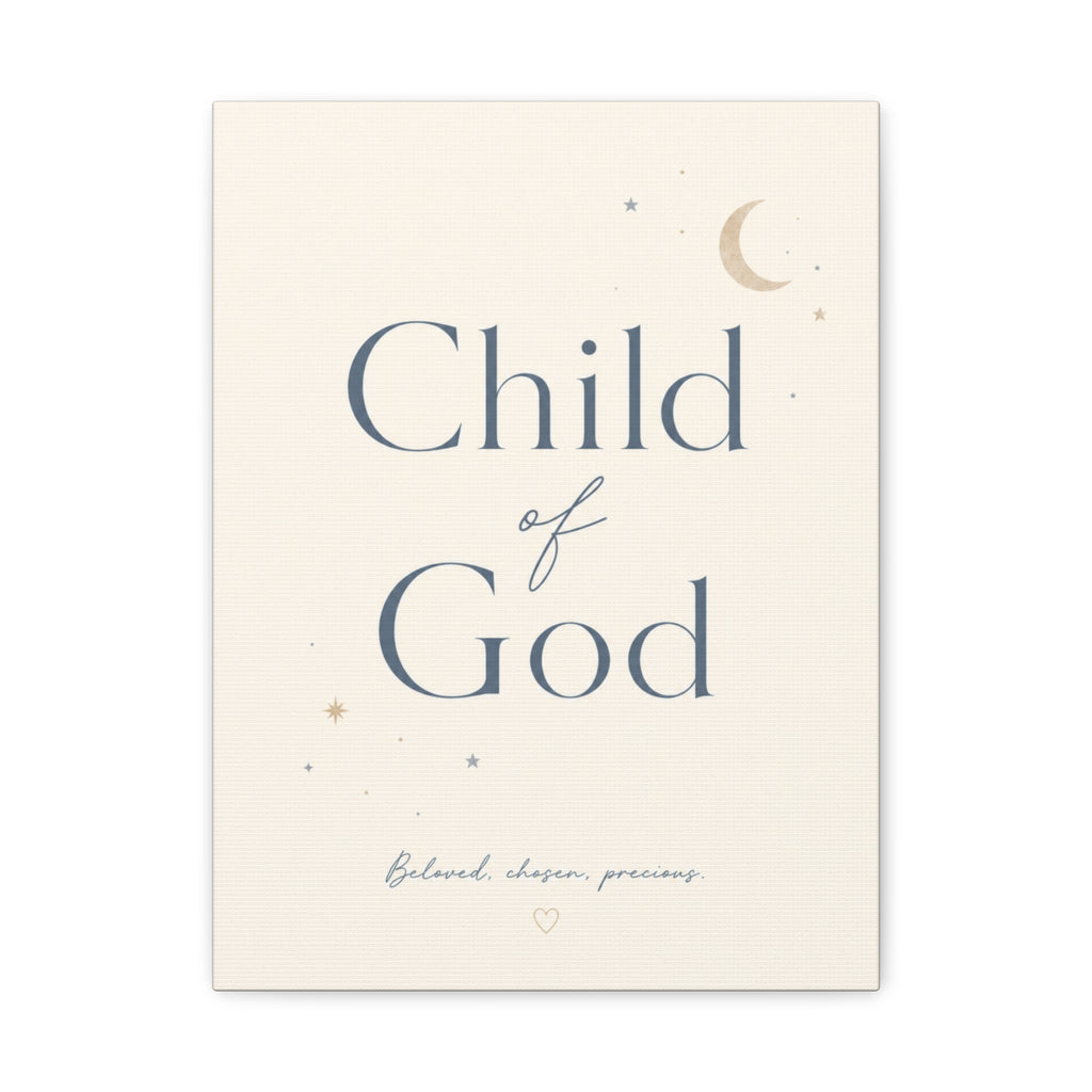 Child of God – Faith Nursery Canvas Wall Art